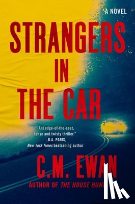 Ewan, C. M. - Strangers in the Car