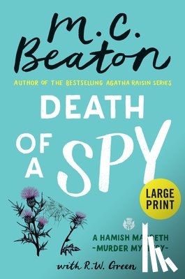 Beaton, M. C. - Death of a Spy