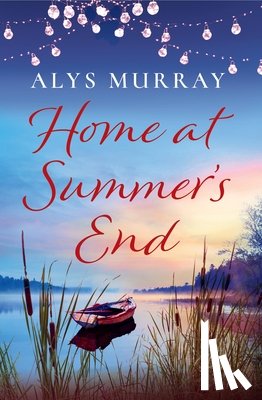 Murray, Alys - Home at Summer's End: Volume 4