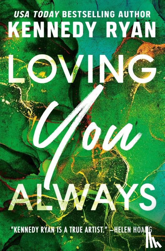 Ryan, Kennedy - Ryan, K: Loving You Always