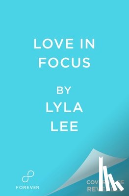 Lee, Lyla - Love in Focus