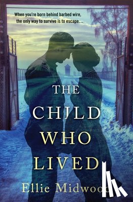 Midwood, Ellie - Midwood, E: Child Who Lived