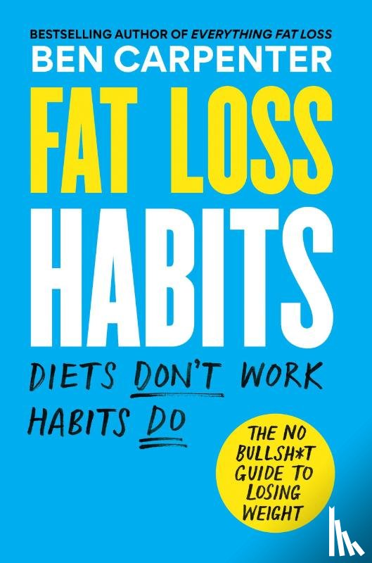 Carpenter, Ben - Carpenter, B: Fat Loss Habits