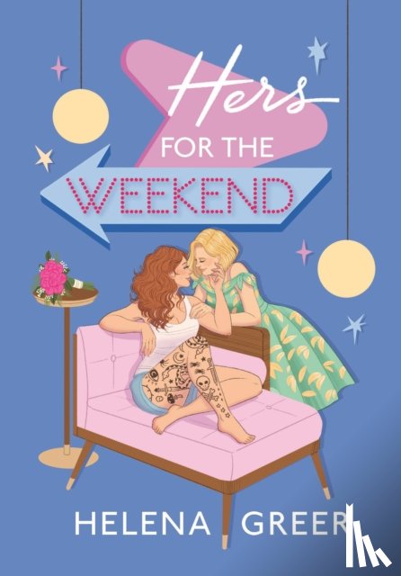 Greer, Helena - Hers for the Weekend