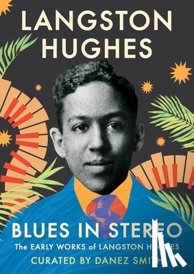 Hughes, Langston - Blues in Stereo: The Early Works of Langston Hughes