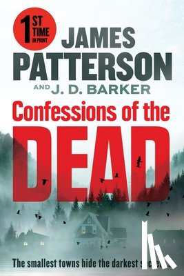 Patterson, James - Confessions of the Dead: From the Authors of Death of the Black Widow