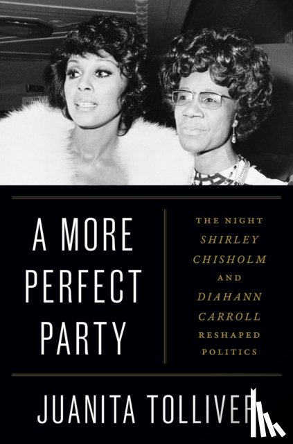 Tolliver, Juanita - A More Perfect Party