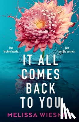 Wiesner, Melissa - It All Comes Back to You