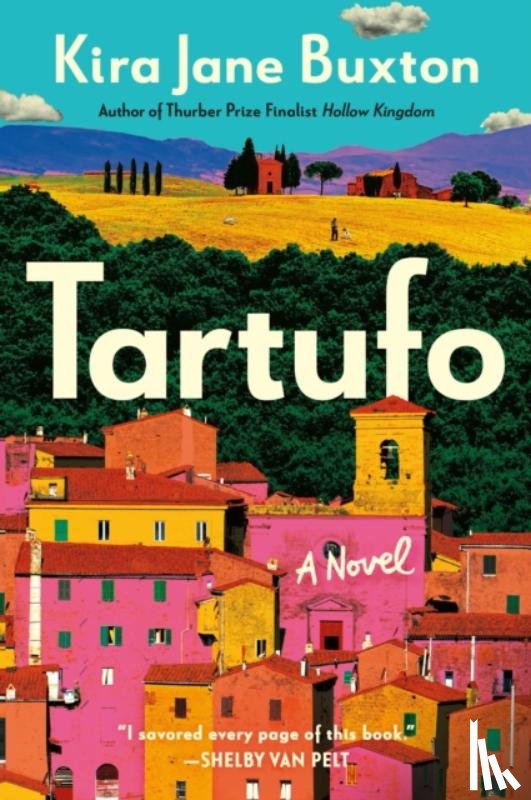Buxton, Kira Jane - Tartufo
