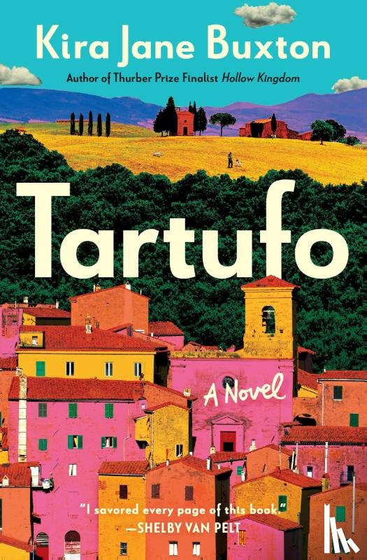 Buxton, Kira Jane - Tartufo