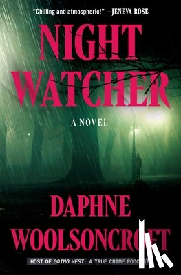 Woolsoncroft, Daphne - Night Watcher