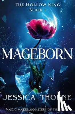 Thorne, Jessica - Mageborn