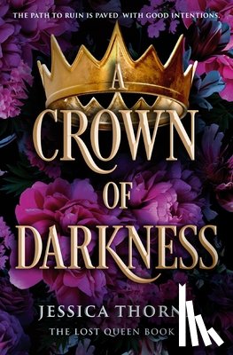 Thorne, Jessica - A Crown of Darkness