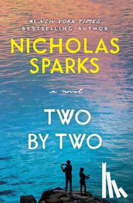 Sparks, Nicholas - Two by Two