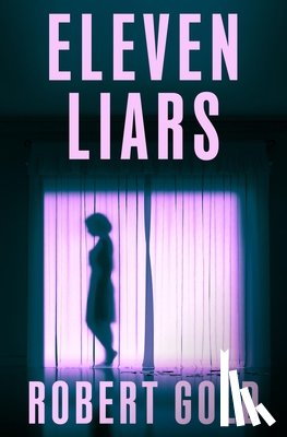 Gold, Robert - Eleven Liars