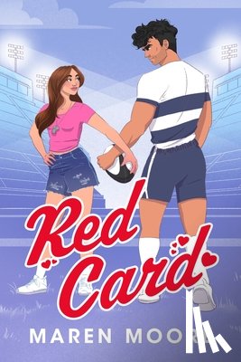 Moore, Maren - Red Card