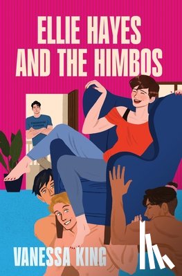 King, Vanessa - Ellie Hayes and the Himbos