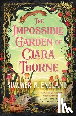 England, Summer N. - The Impossible Garden of Clara Thorne