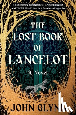 Glynn, John - The Lost Book of Lancelot