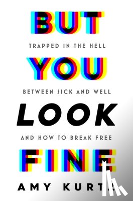 Kurtz, Amy - But You Look Fine
