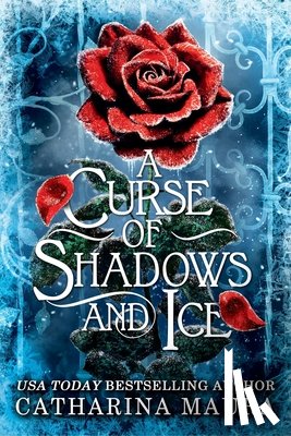 Maura, Catharina - A Curse of Shadows and Ice (Standard Edition)