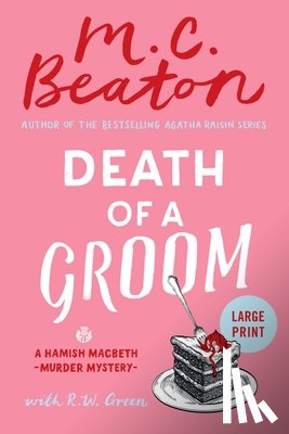 Beaton, M. C. - Death of a Groom