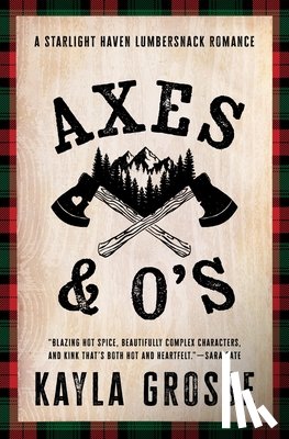Grosse, Kayla - Grosse, K: Axes and O's