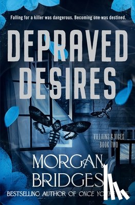 Bridges, Morgan - Depraved Desires
