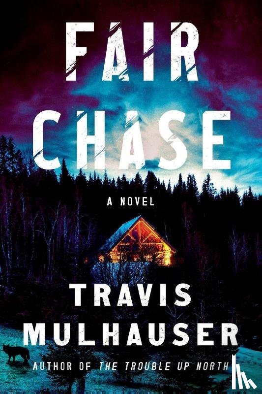Mulhauser, Travis - Fair Chase