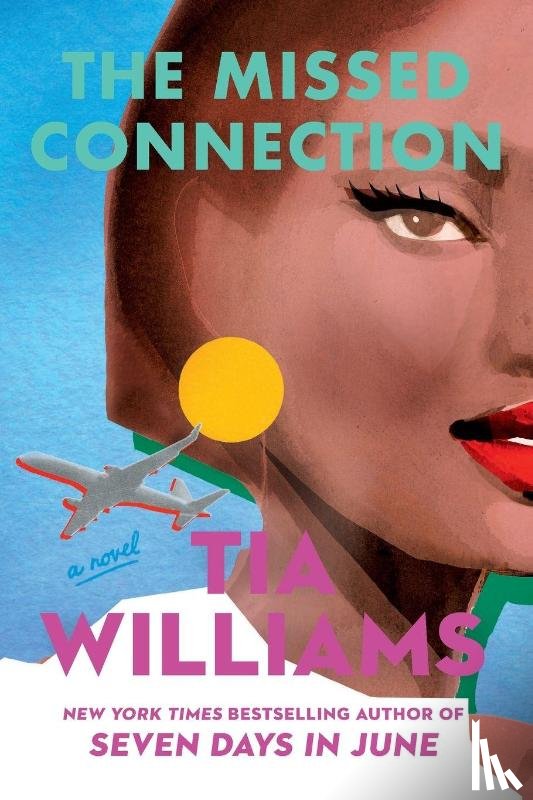 Williams, Tia - The Missed Connection
