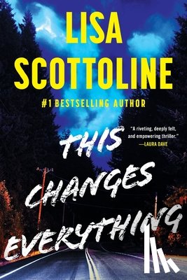 Scottoline, Lisa - This Changes Everything