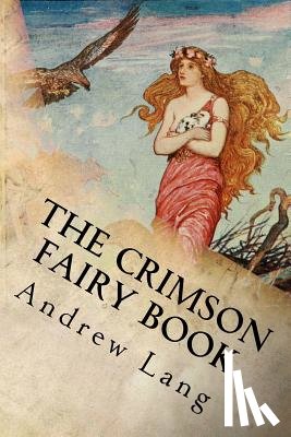 Lang, Andrew - The Crimson Fairy Book