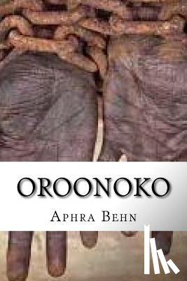 Behn, Aphra - Oroonoko