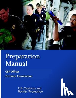 Penny Hill Press - Preparation Manual for the CBP Officer Entrance Examination