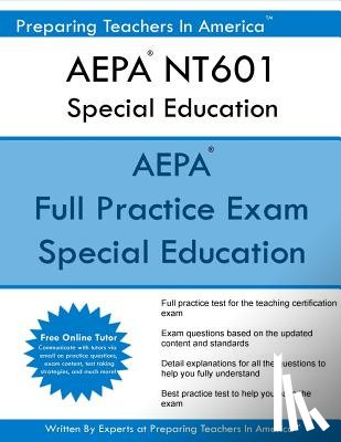 America, Preparing Teachers in - AEPA NT601 Special Education: Arizona Educator Proficiency Assessments