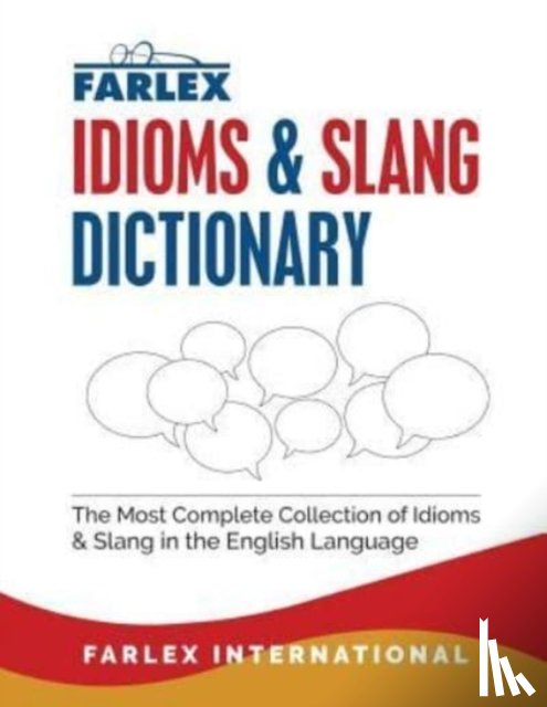 International, Farlex - The Farlex Idioms and Slang Dictionary