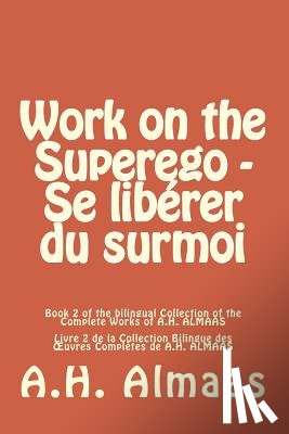 Dancelme, Kevin - Work on the Superego - Se libérer du surmoi