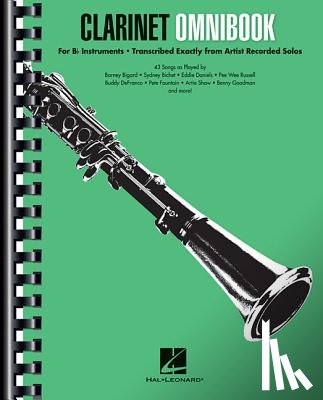 Hal Leonard Corp - Clarinet Omnibook for B-Flat Instruments: Transcribed Exactly from Artist Recorded Solos