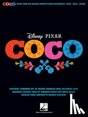 Lopez, Robert - Disney Pixar's Coco For PVG