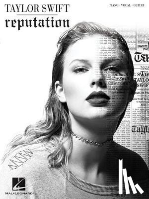 Swift, Taylor - TAYLOR SWIFT - REPUTATION