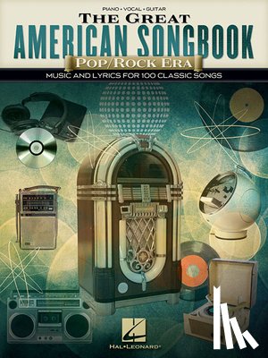 Hal Leonard Corp - The Great American Songbook - Pop/Rock Era