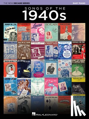 Hal Leonard Corp - Songs of the 1940s: The New Decade Series
