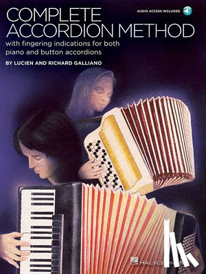 Galliano, Lucien, Galliano, Richard - Complete Accordion Method