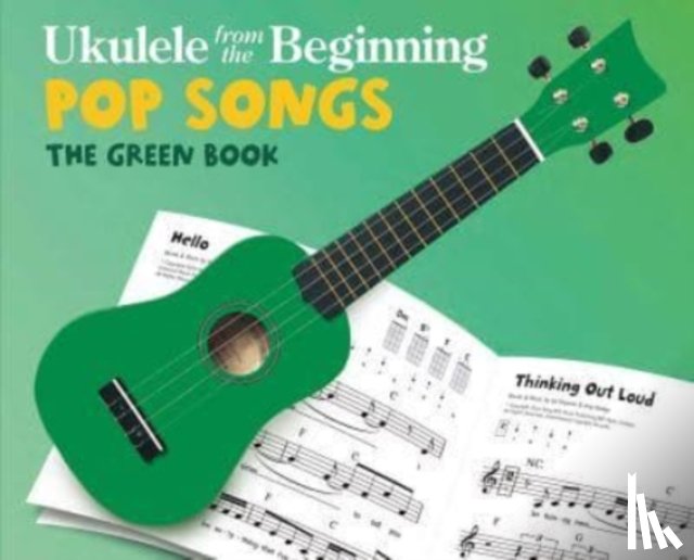  - Ukulele From The Beginning Pop Songs