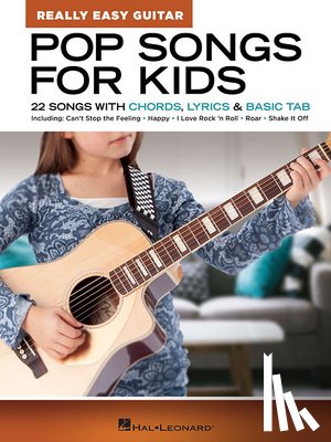 Hal Leonard Corp - Pop Songs for Kids - Really Easy Guitar Series