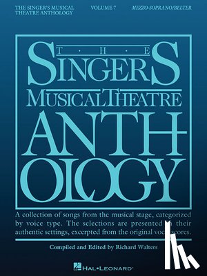 Hal Leonard Corp - Singer's Musical Theatre Anthology - Volume 7: Mezzo-Soprano/Belter Book Only