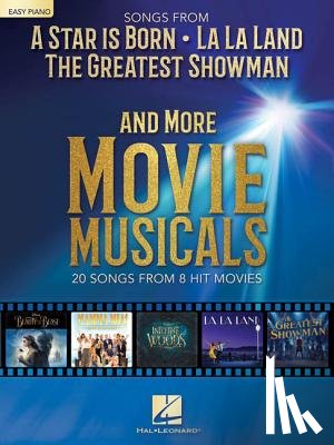 Hal Leonard Publishing Corporation - Songs from A Star Is Born and More Movie Musicals