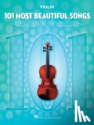 Hal Leonard Corp - 101 Most Beautiful Songs for Violin