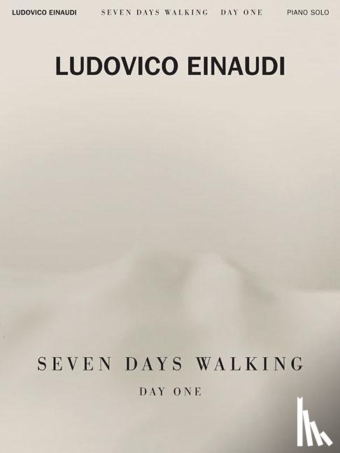 Einaudi, Ludovico - LUDOVICO EINAUDI SEVEN DAYS WALKING