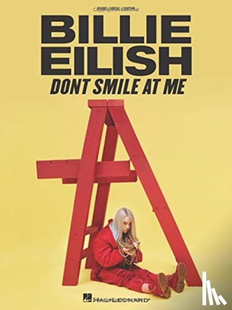 Eilish, Billie - BILLIE EILISH DONT SMILE AT ME